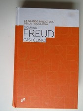 Casi Clinici - Sigmund Freud -