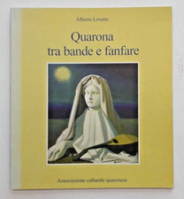 LOVATTO Quarona tra bande e