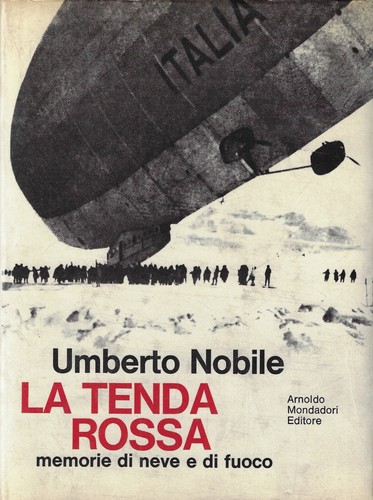 Umberto nobile tenda - umberto, nobile: