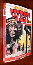 LA STORIA DEL WEST  Numeri da 2 a 74  Bonelli Tuuto West ed IF + Maxi, Scegli.
