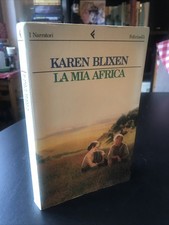 La mia Africa - Karen Blixen - Feltrinelli C3