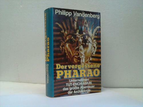 Der vergessene pharao - der,