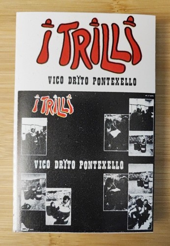 Trilli vico drito - i, trilli,