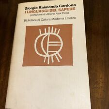 I Linguaggi Del Sapere di G. R. Cardona. Prefazione Di Alberto Asor  Rosa