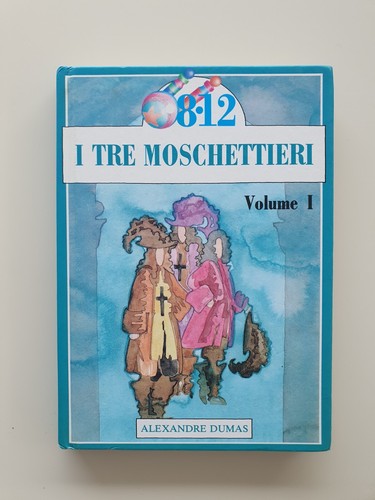 Libro tre moschettieri dumas - i,