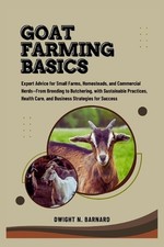 Goat Farming Basics: Expert