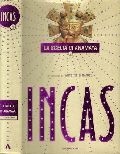 Incas scelta di - scelta,