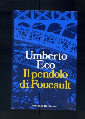 Umberto eco il pendolo - pendolo, di