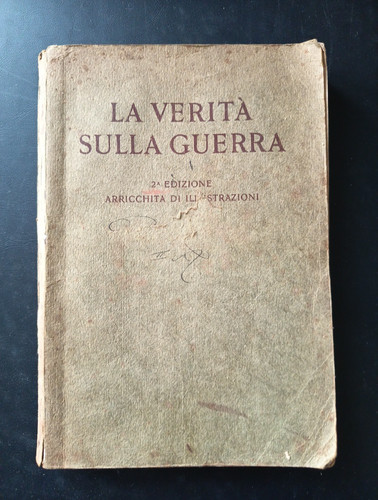 Ww1 verita sulla guerra - verita',