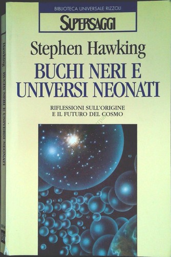 Buchi neri universi - e, neonati