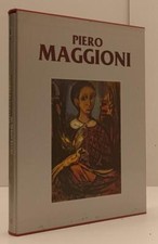 LT- CATALOGO GENERALE DELLE OPERE DI PIERO MAGGIONI I- MONDADORI- 2000-CS-XFS174