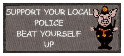 Support your local police - your,