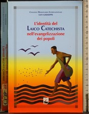 IDENTITÀ LAICO CATECHISTA