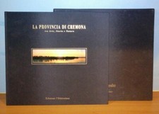 LA PROVINCIA DI CREMONA Tra