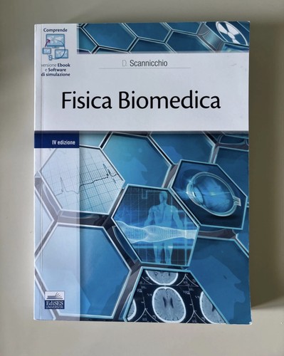 Fisica biomedica d - fisica, biomedica,