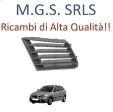GRIGLIA DESTRA DX PARAURTI ANTERIORE SEAT IBIZA III (2006>2008)