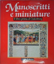 MANOSCRITTI E MINIATURE IL