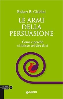 Armi della persuasione - le,