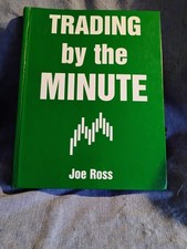 TRADING BY THE MINUTE, JOE