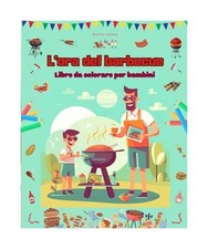 L'ora del barbecue - Libro da