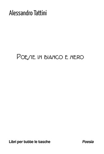 Poesie bianco nero - nero,