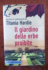Titania Hardie - Il giardiniere delle erbe proibite - Piemme