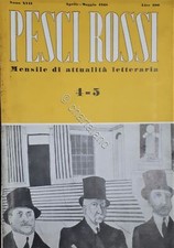 Rivista Attualità Letteraria - Pesci Rossi N. 4 / 5 - 1948