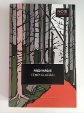 Fred Vargas Tempi Glaciali Noirissimo n.8 Repubblica 2017