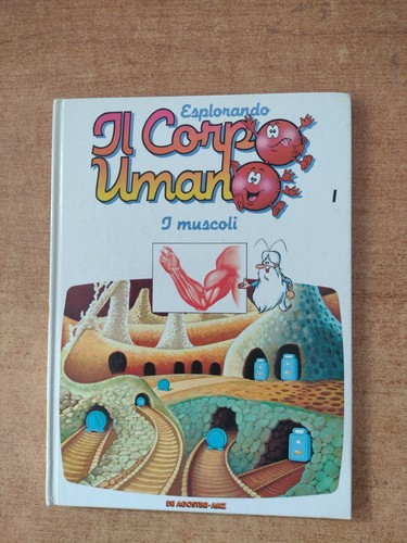 Esplorando corpo umano 1 - il,