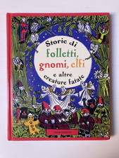 Storie di Folletti Gnomi Elfi