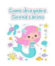Come disegnare sirene - come,