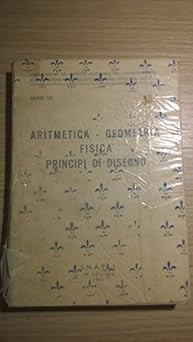 Aritmetica geometria fisica - , e