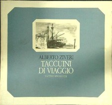ALBERTO ZIVERI. TACCUINI DI