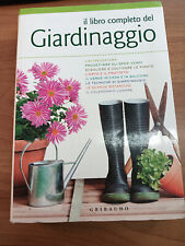 "il libro completo del GIARDINAGGIO" GRIBAUDO, 2010