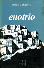 Enotrio - Dario Micacchi (Quale cultura - Jaca Book) [1988]