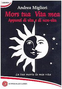 Mors tua vita - mea., di