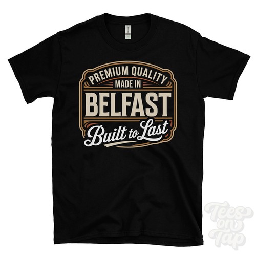 Made belfast shirt - belfast, t-shirt