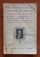 Vittorio Alfieri - TRAGEDIE SCELTE - Prima Edizione Sansoni 1924. 