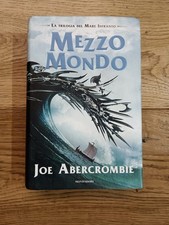 Joe abercrombie mezzo mondo - abercrombie,