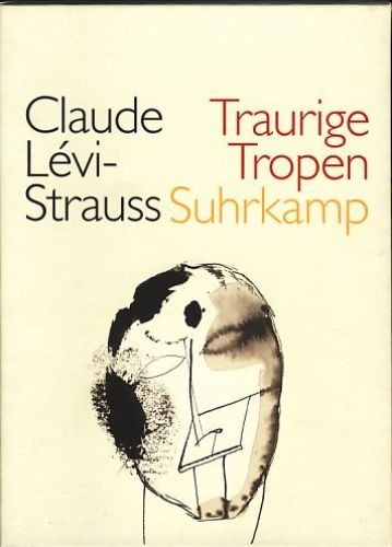 Tropici tristi edizione - tristi., (edizione