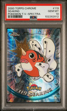 POKEMON PSA 10 SEAKING SPECTRA #119 POKEMON T.V. TOPPS CHROME ENGL POP 11!?