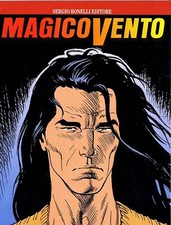 Magico Vento - Bonelli editore