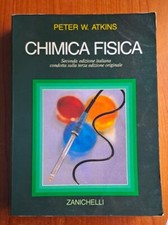 INGEGNERIA CHIMICA FISICA ATKINS ZANICHELLI TERMODINAMICA TEORIA CINETICA