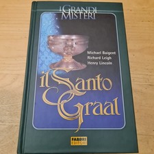 F4 IL SANTO GRAAL BAIGENT LEIGH LINCOLN 2005 I GRANDI MISTERI FABBRI EDITORI