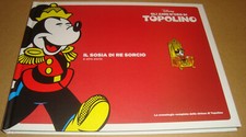 GLI ANNI D'ORO DI TOPOLINO  2 IL SOSIA DI RE SORCIO CORRIERE DELLA SERA 2010
