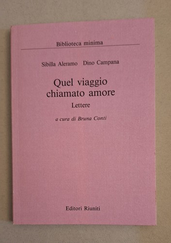 Sibilla aleramo dino campana - aleramo,