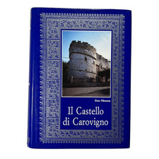 Enzo Filomena - IL CASTELLO DI CAROVIGNO