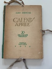 Calend' Aprile. 20 xilografie originali Patocchi Aldo 1930 con volume