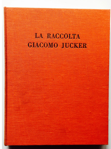 Raccolta giacomo jucker - giacomo,