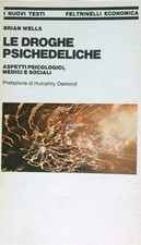 LE DROGHE PSICHEDELICHE WELLS